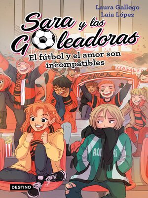 cover image of El fútbol y el amor son incompatibles
